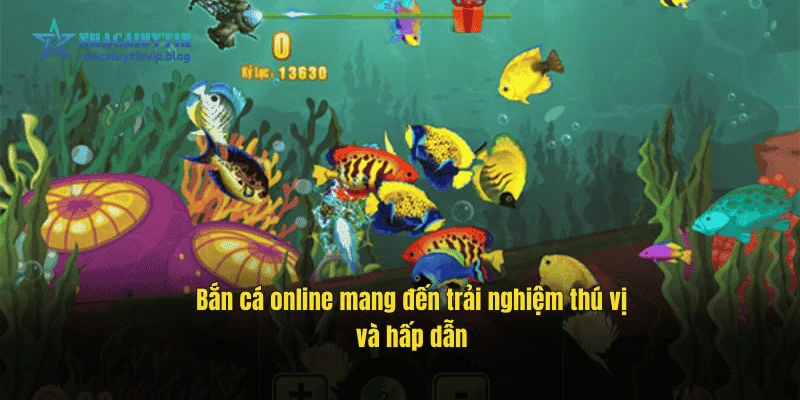Bắn cá online mang đến trải nghiệm thú vị và hấp dẫn.