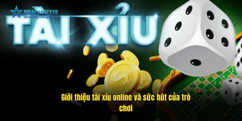 Giới thiệu tài xỉu online và sức hút của trò chơi